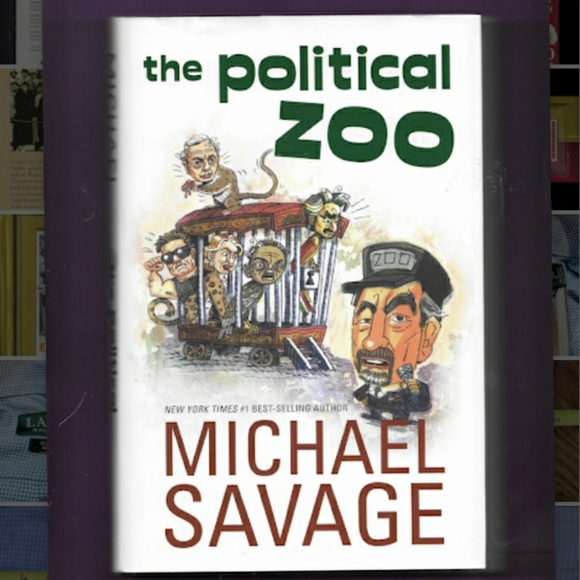 The Political Zoo by Michael Savage - Picture 1 of 4